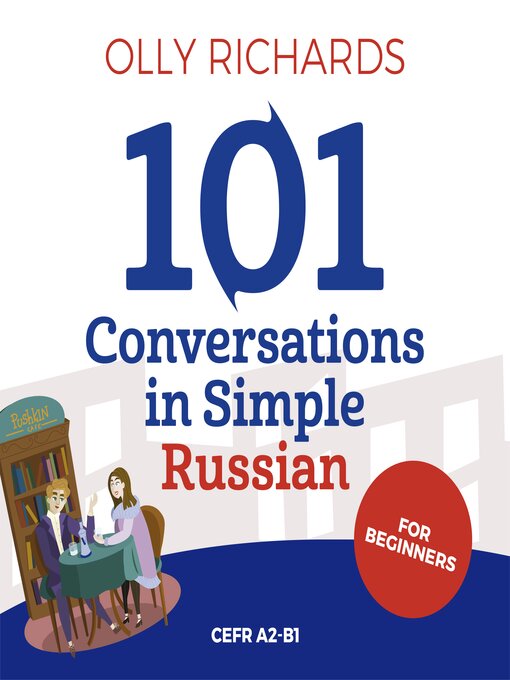 Cover image for 101 Conversations in Simple Russian